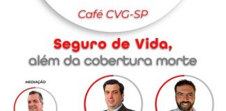 Café CVG-SP estreia com o tema “Seguro de Vida, além da cobertura de morte”